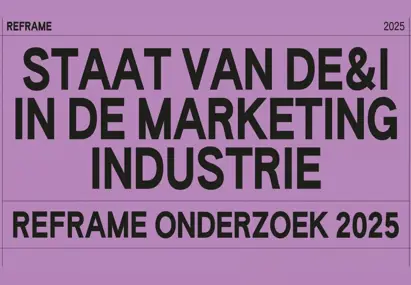 Staat DEI Marketingindustrie Reframe onderzoek
